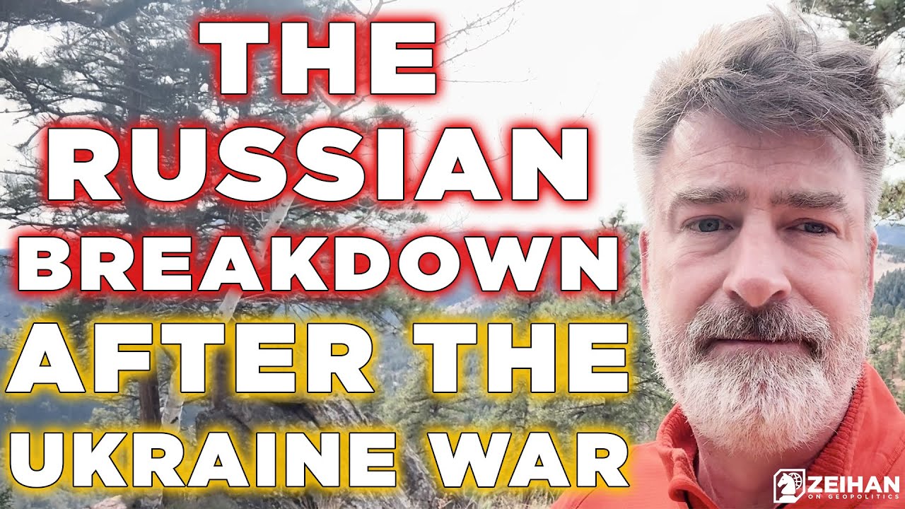 The Russian Breakdown || Peter Zeihan