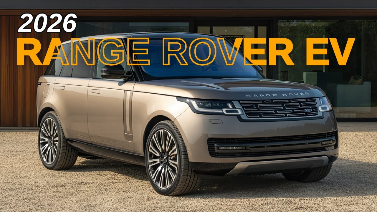 2026 Range Rover EV: New Chapter in Luxury SUVs