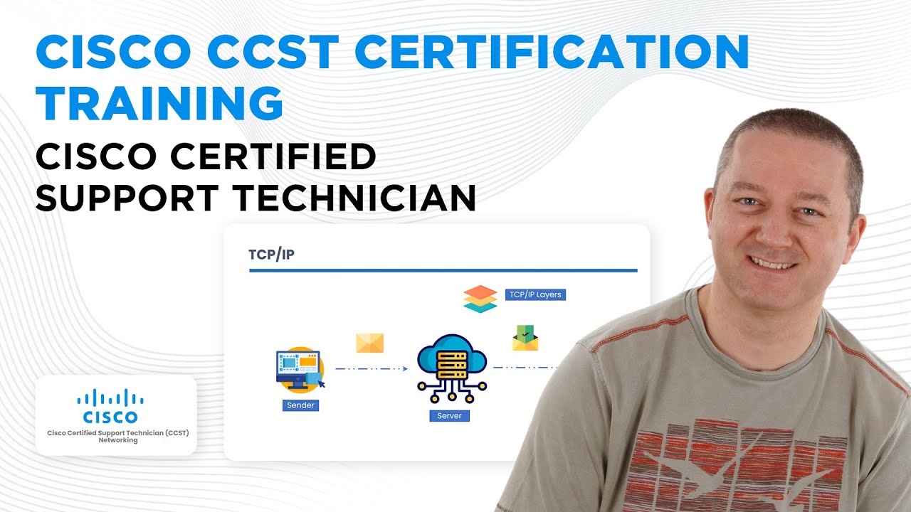 Cisco CCST Certification Training - Cisco Certified Support Technician