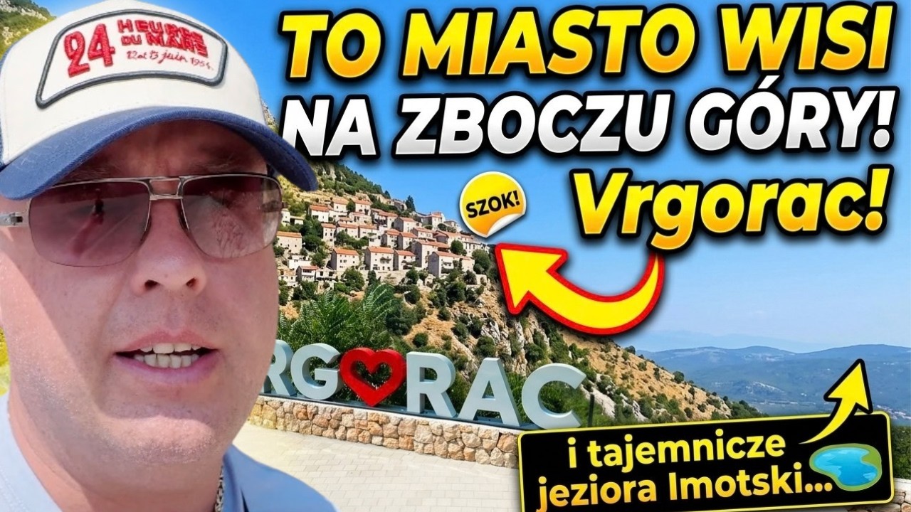 TO MIASTO WISI NA ZBOCZU G&Oacute;RY! VRGORAC I TAJEMNICZE JEZIORA W IMOTSKI