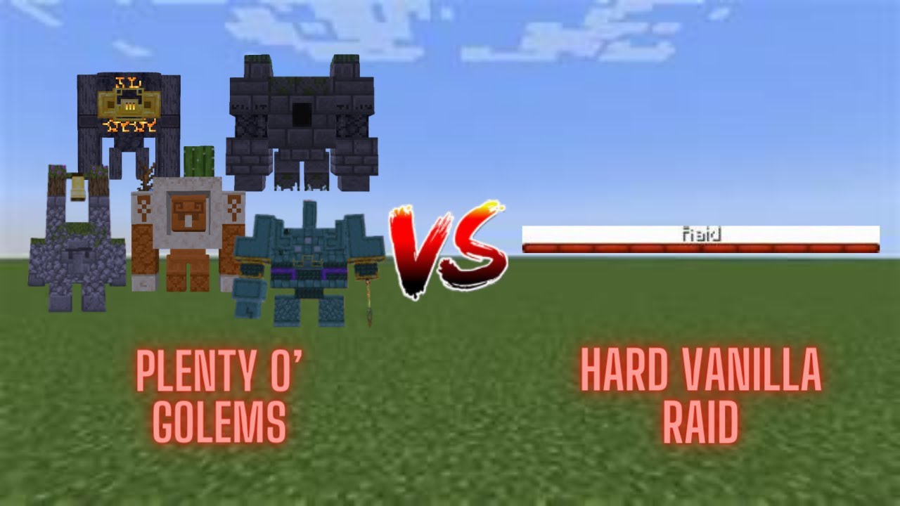 Plenty o' Golems Vs. Hard Vanilla Raid