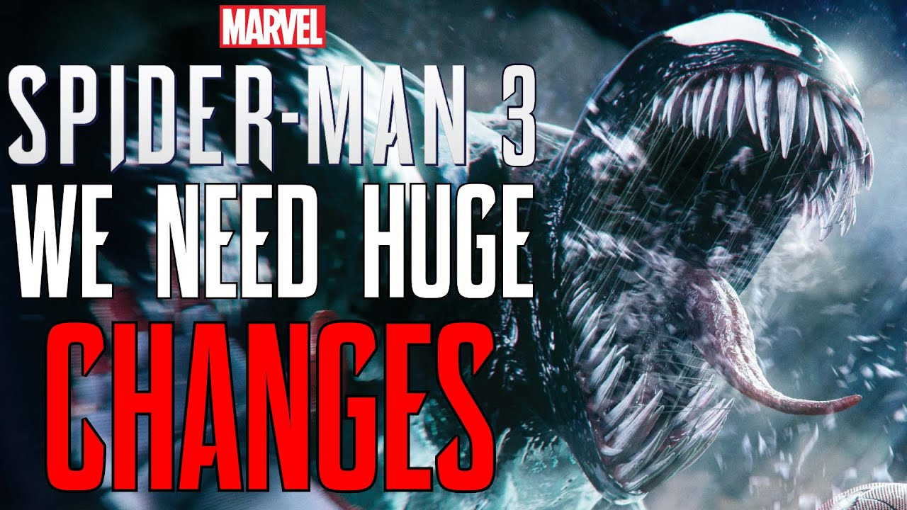«Человеку-пауку 3» от Marvel НУЖНЫ ОГРОМНЫЕ ИЗМЕНЕНИЯ (при участии Айроджена)!