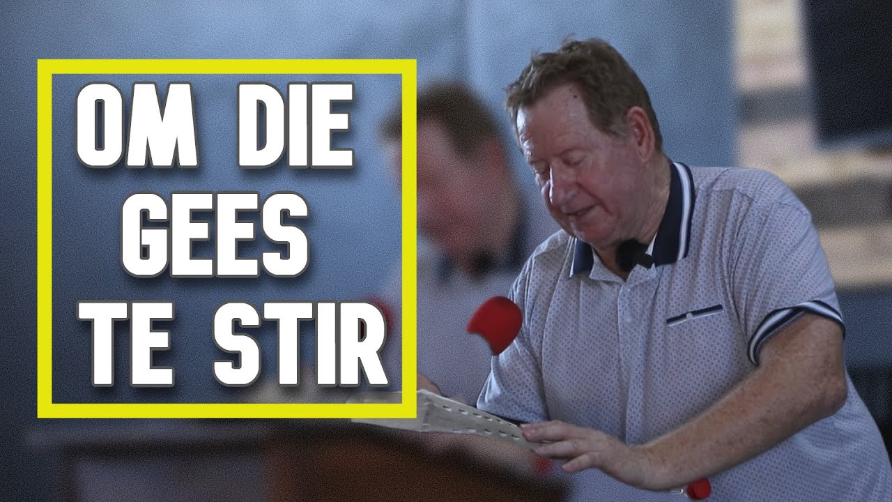 01. Om die Gees te stir