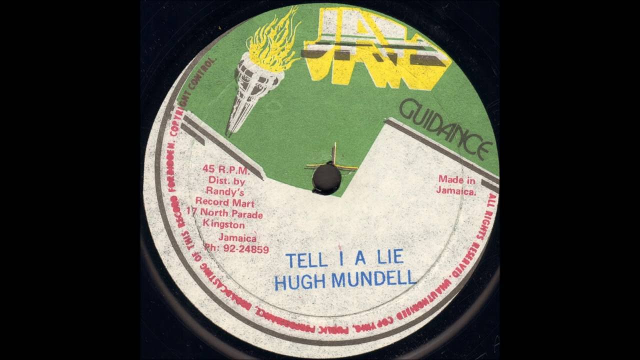 Hugh Mundell ‎- Tell I A Lie