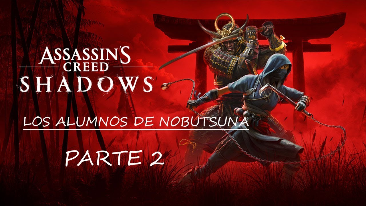 Assassins Creed Shadows - LOS ALUMNOS DE NOBUTSUNA 2