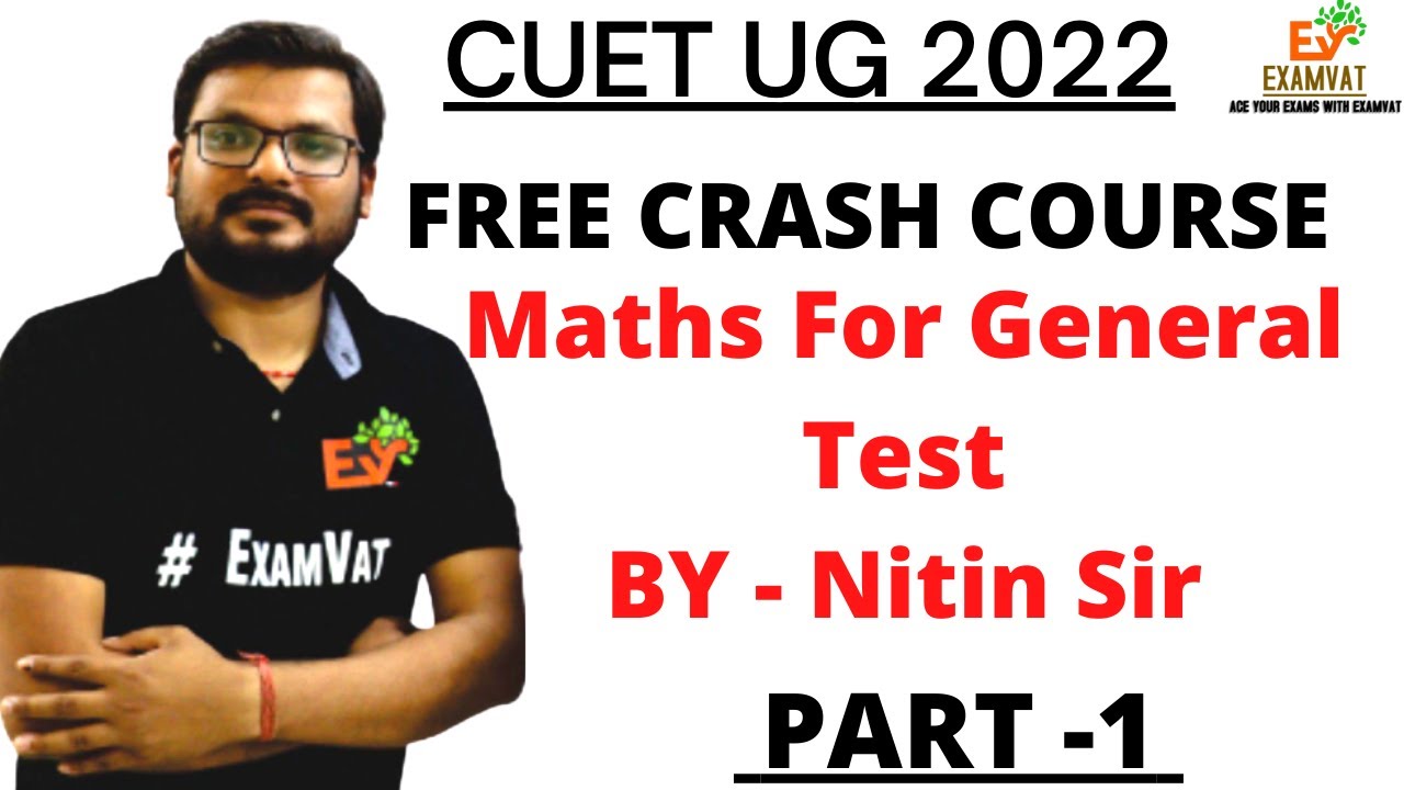 Maths Class - 1 for CUET 2022 | General test #CUET2022 #CUETBA #JNU2022 #CUET