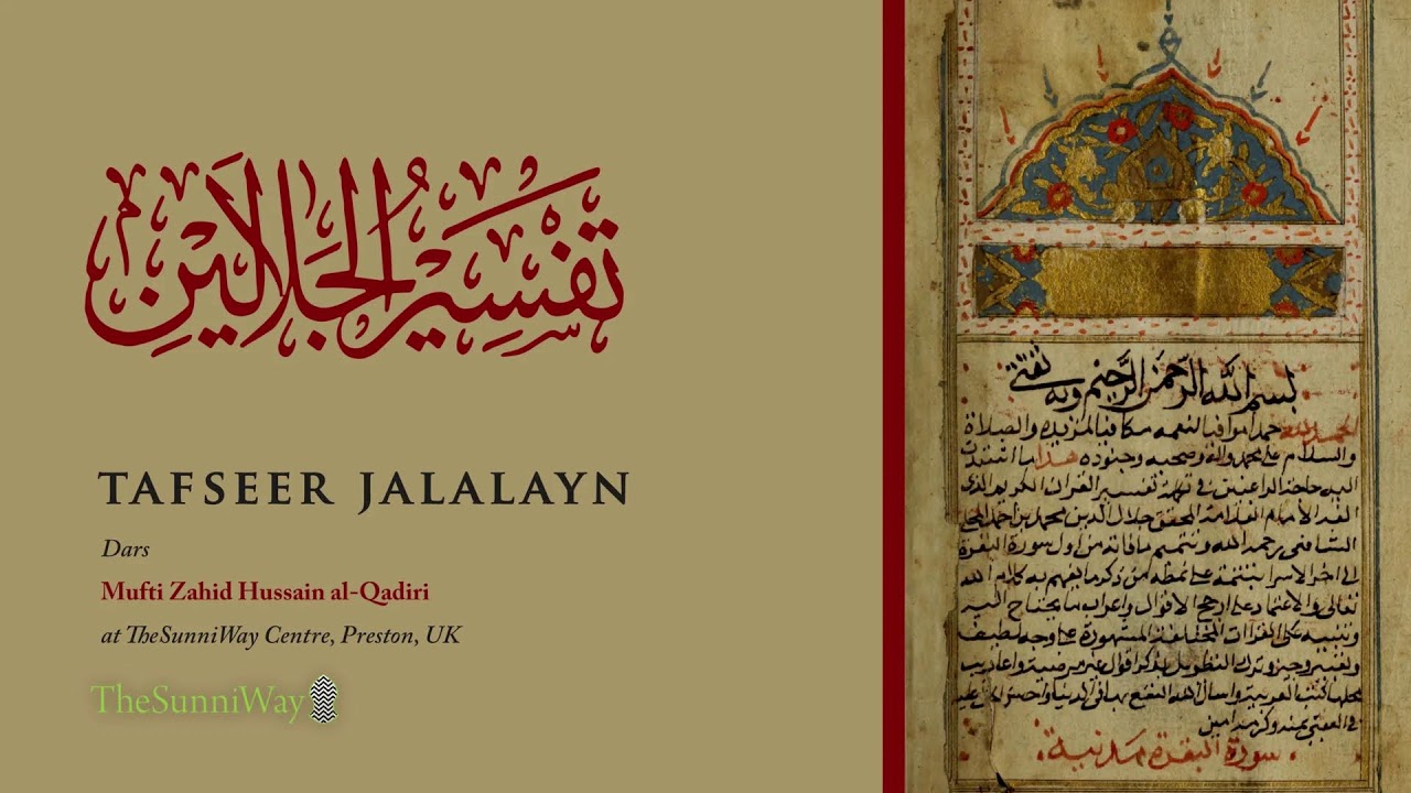 Dars of Tafseer Jalalayn | Mufti Zahid Hussain | Day 9