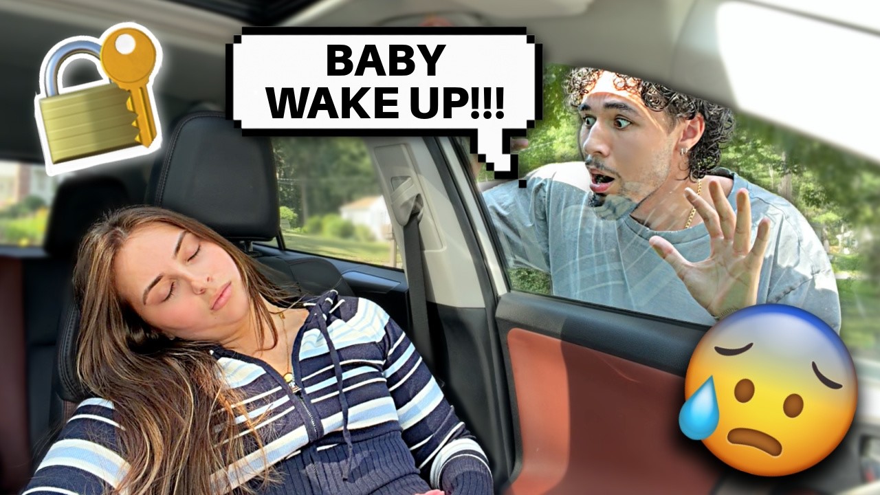 PASSING OUT IN THE CAR WITH THE DOORS LOCKED PRANK!!