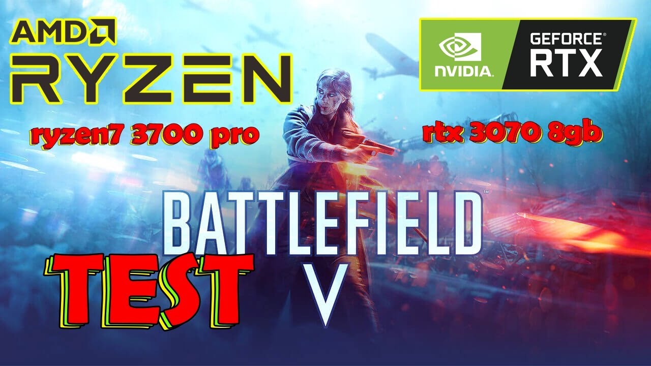 ✅ТЕСТ Battlefield 5 RTX 3070 8GB Ryzen 7 3700 Pro | 32 ram