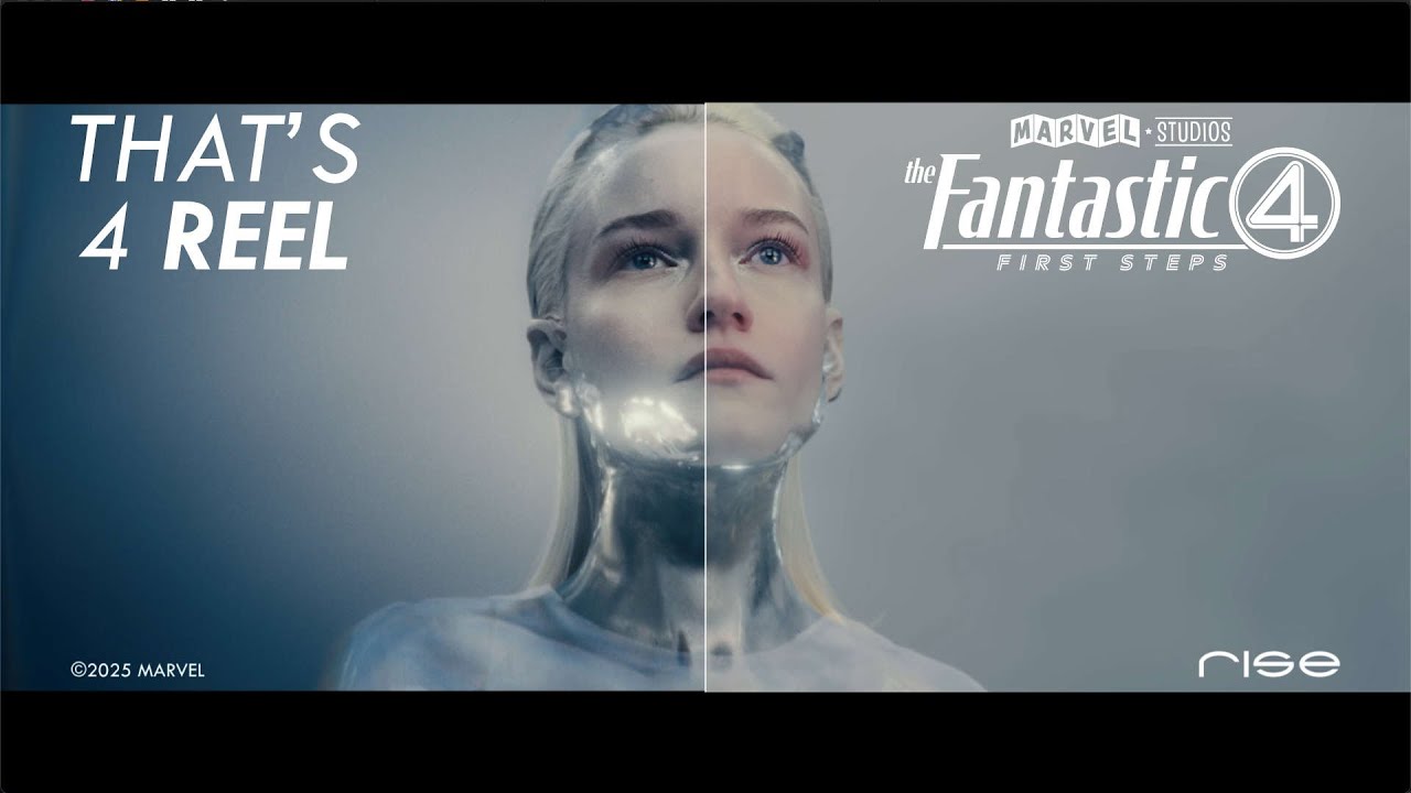 RISE REEL - THE FANTASTIC FOUR: FIRST STEPS