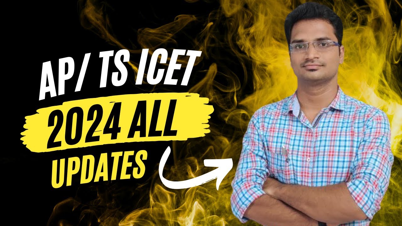 AP / TS ICET 2024 - Details and Doubt session