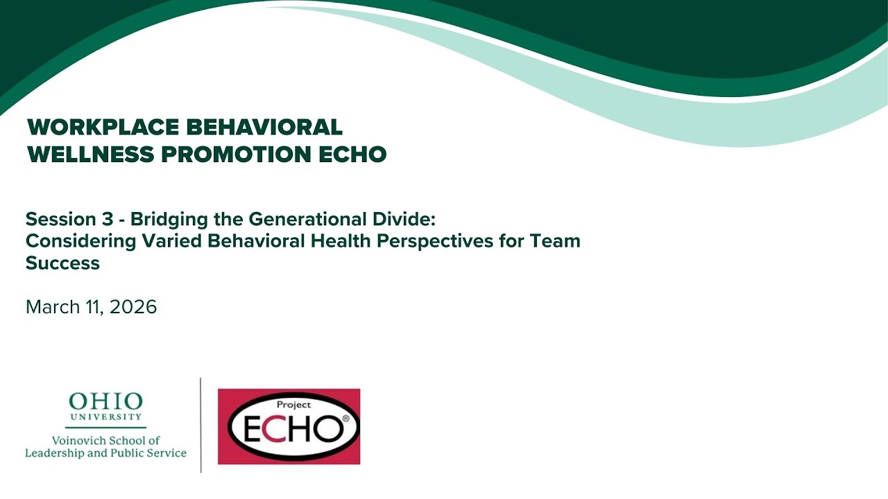 Workplace Behavioral Wellness Promotion ECHO-Session3