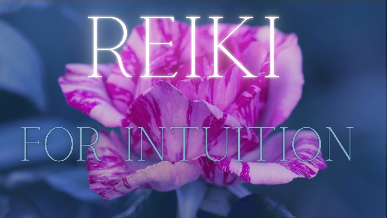Reiki for Intuition