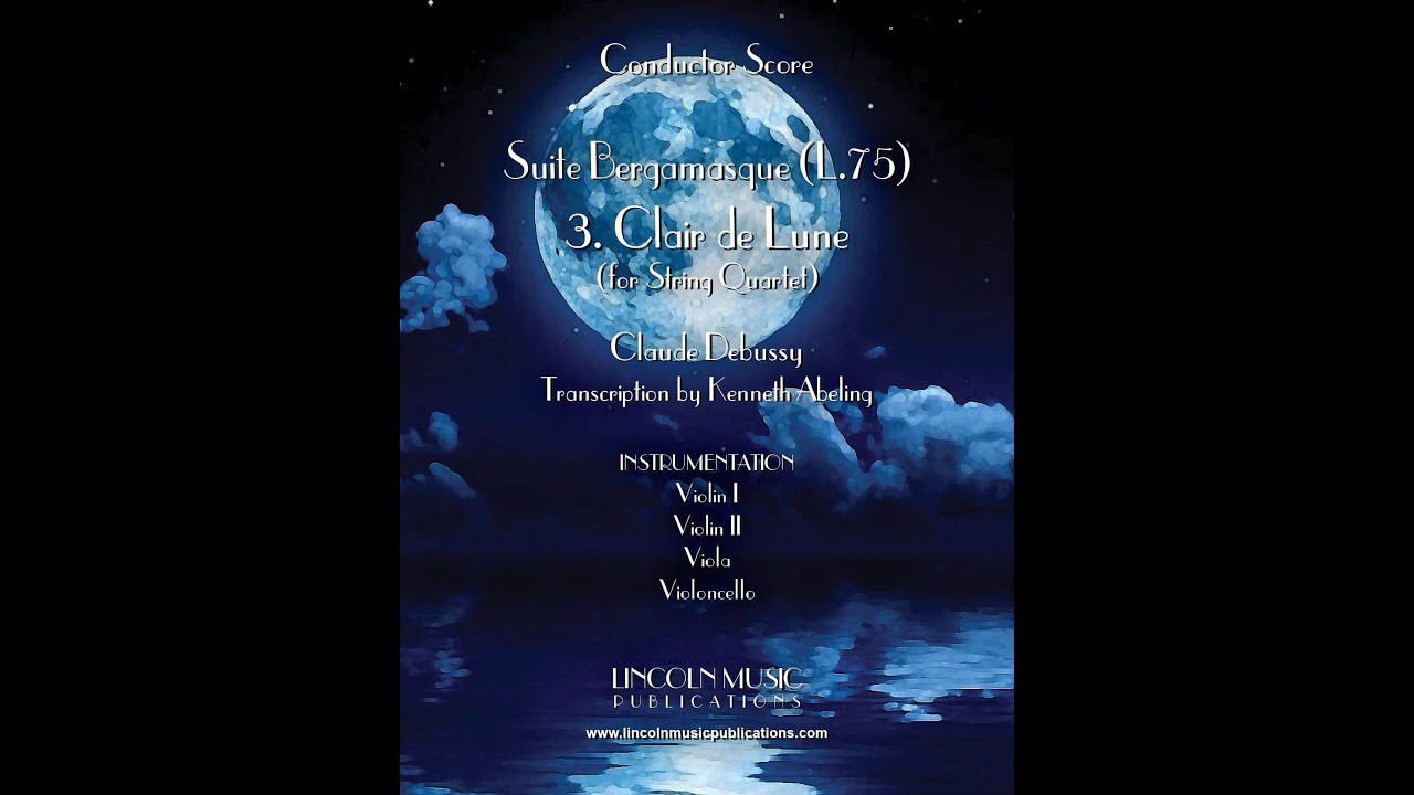 Clair de Lune (for String Quartet)