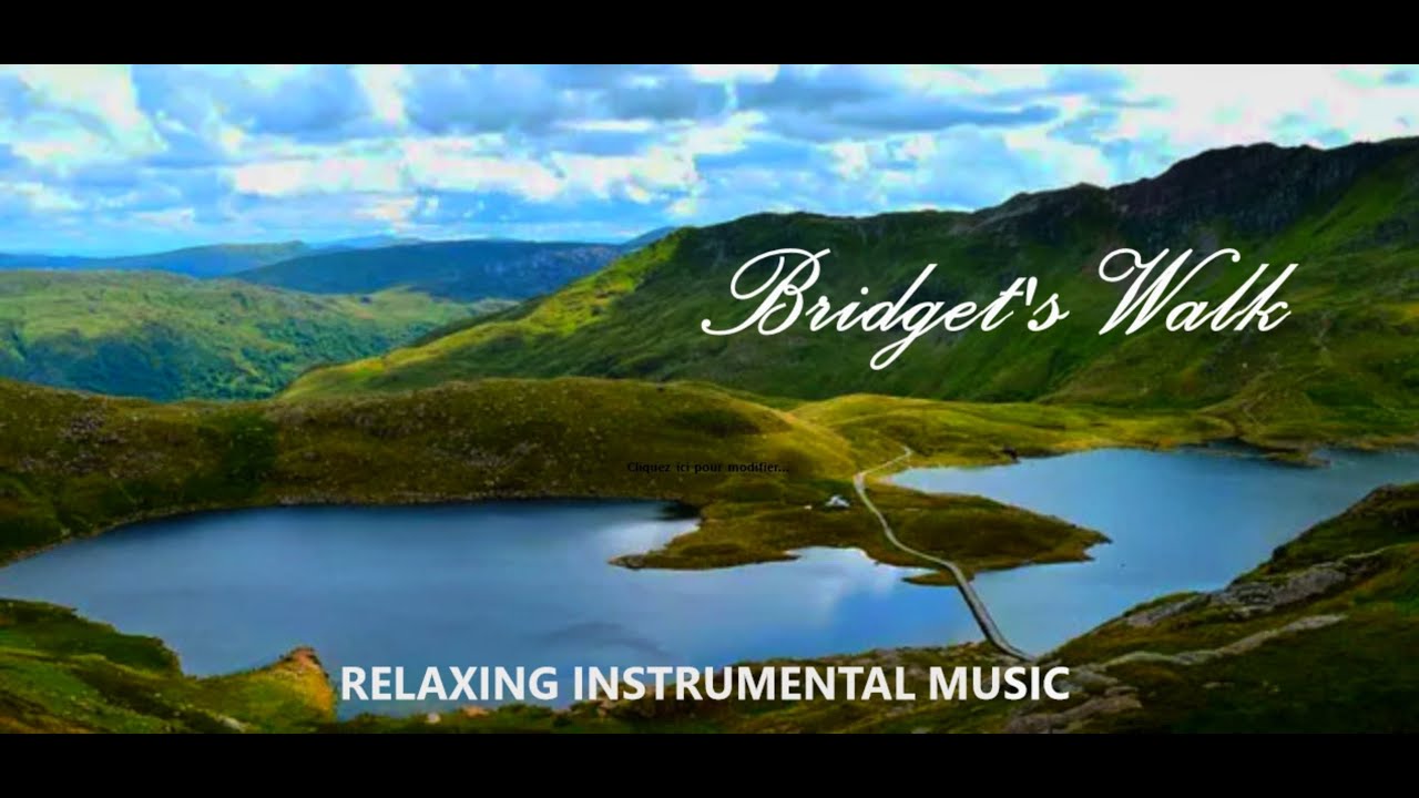 Bridget's Walk / A Relaxing Journey Through Welsh Landscapes with relaxing Flute & Guitare Music