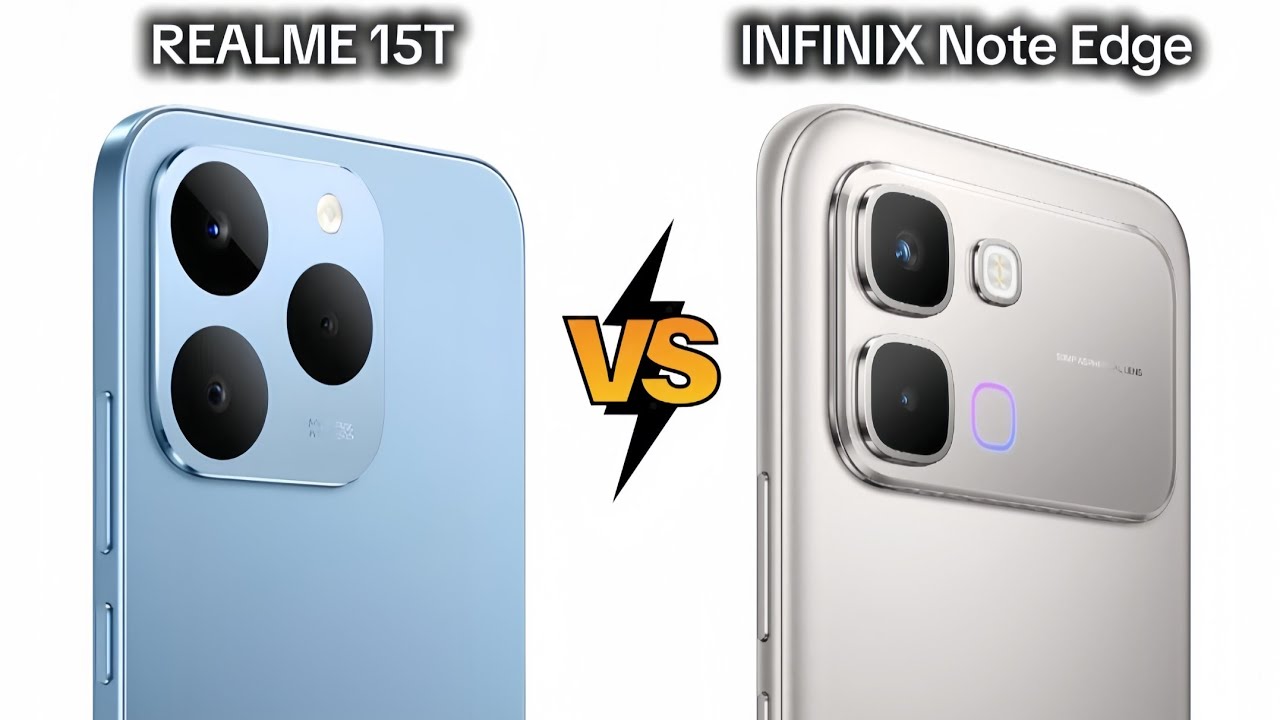 REALME 15T vs INFINIX Note Edge | Which one for you ?