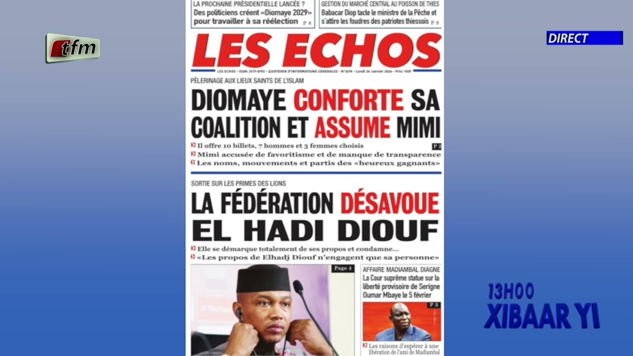 Revue de Presse -  26  Janvier 2026 - Pr :  Mamadou Mouhamed Ndiaye