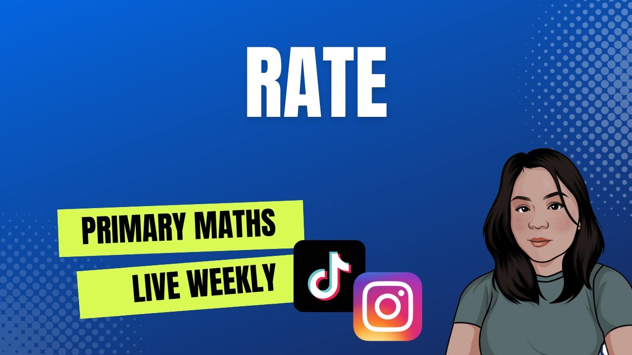 Rate | PSLE Maths Series | MasterMaths Weekly Live Tutorial