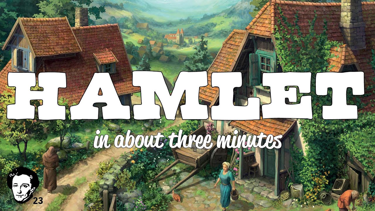 Hamlet in about 3 minutes