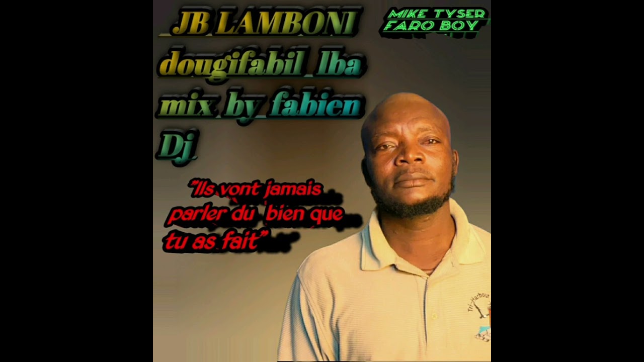 JB LAMBONI mix by Fabien Dj