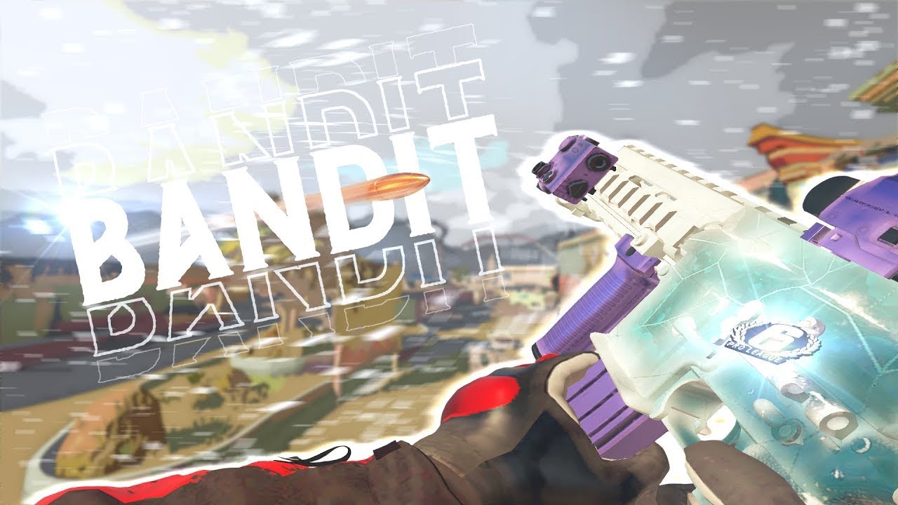 Bandit🌺| (R6 Montage)