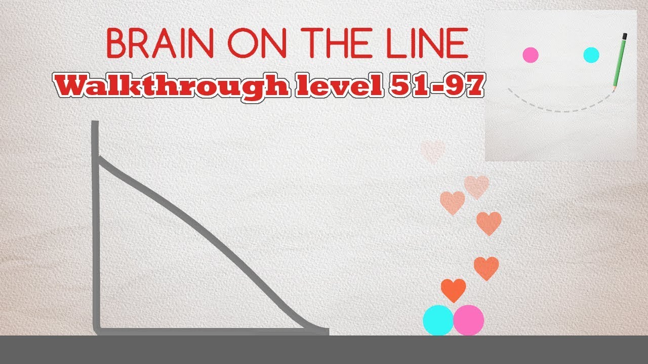 Brain on the Line - Physic puzzle - Walkthrough (Level 51-97) HD