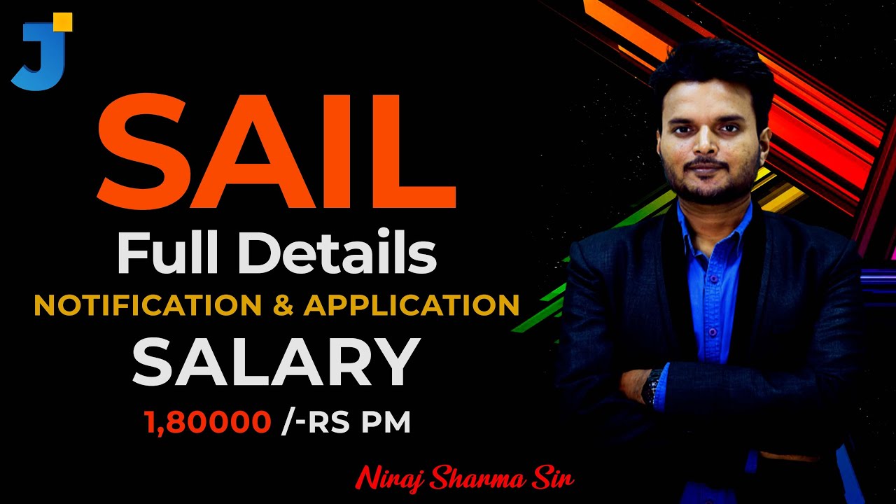 SAIL Recruitment Notification 2022 details   | Graduation | salary up to 1,80000 Rs PM