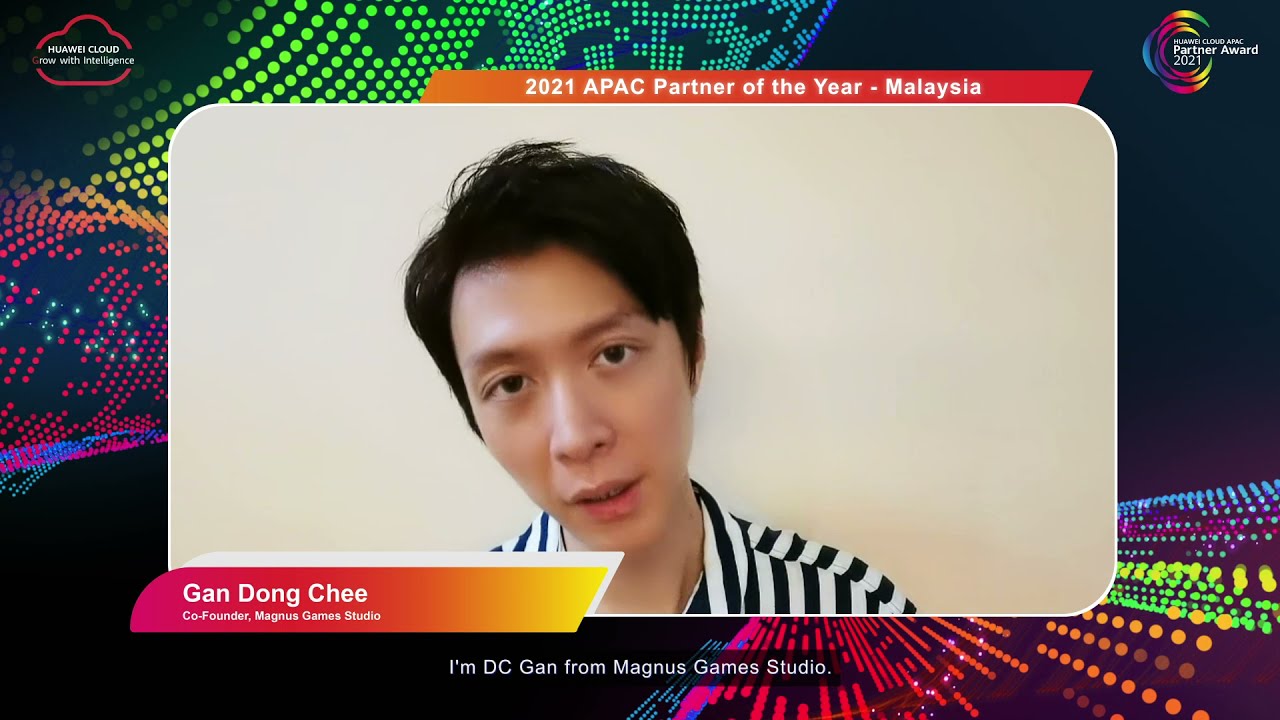 Winner of 2021 HUAWEI CLOUD APAC Partner Summit Award: Magnus Games Studio