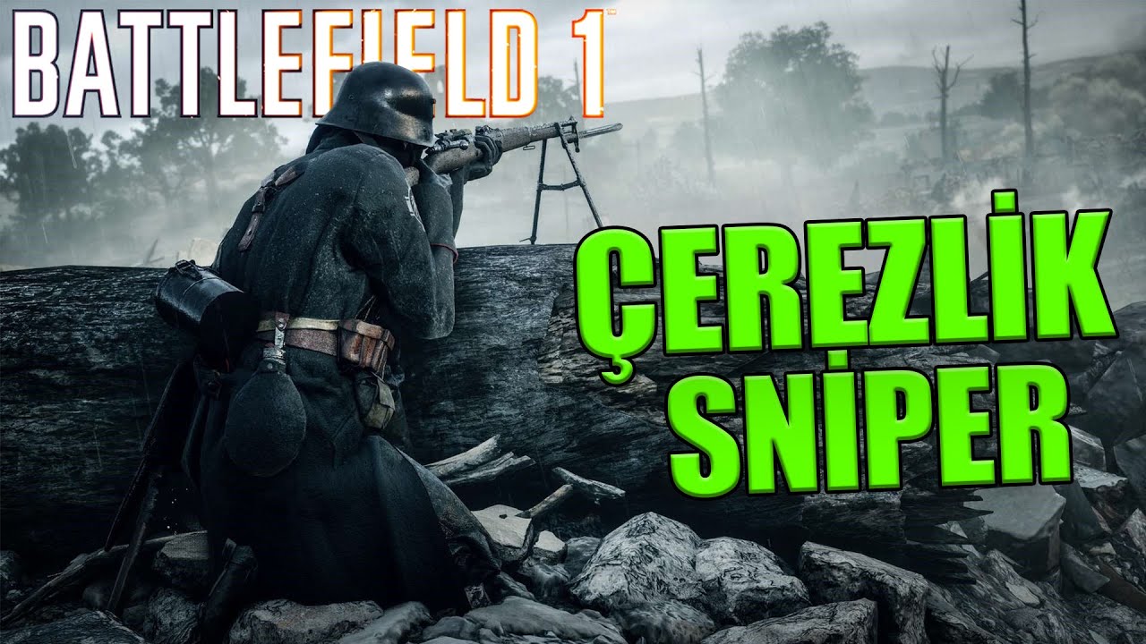 Çerez Tadında Sniper Oynanışı | Battlefield 1 Türkçe