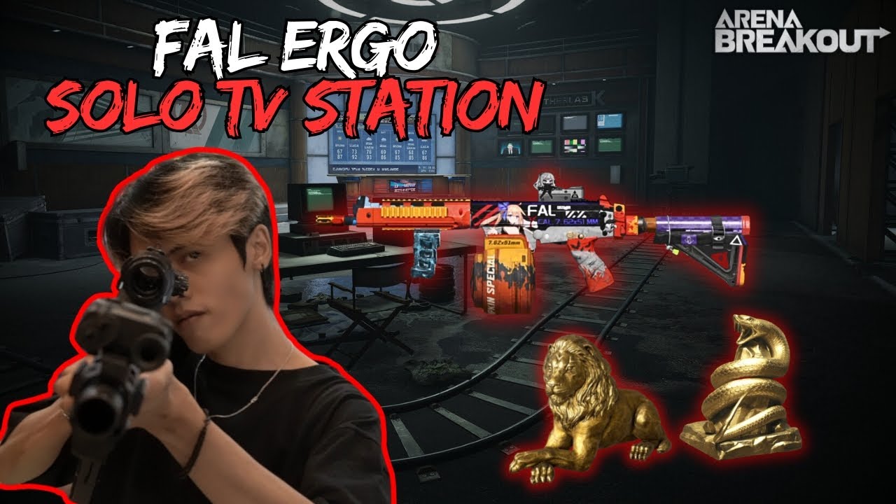FAL ERGO | SOLO TV STATION | ARENA BREAKOUT