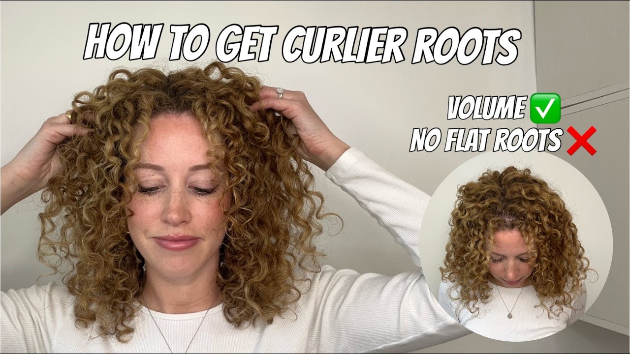 How to get Curlier roots. Volume at the roots.
