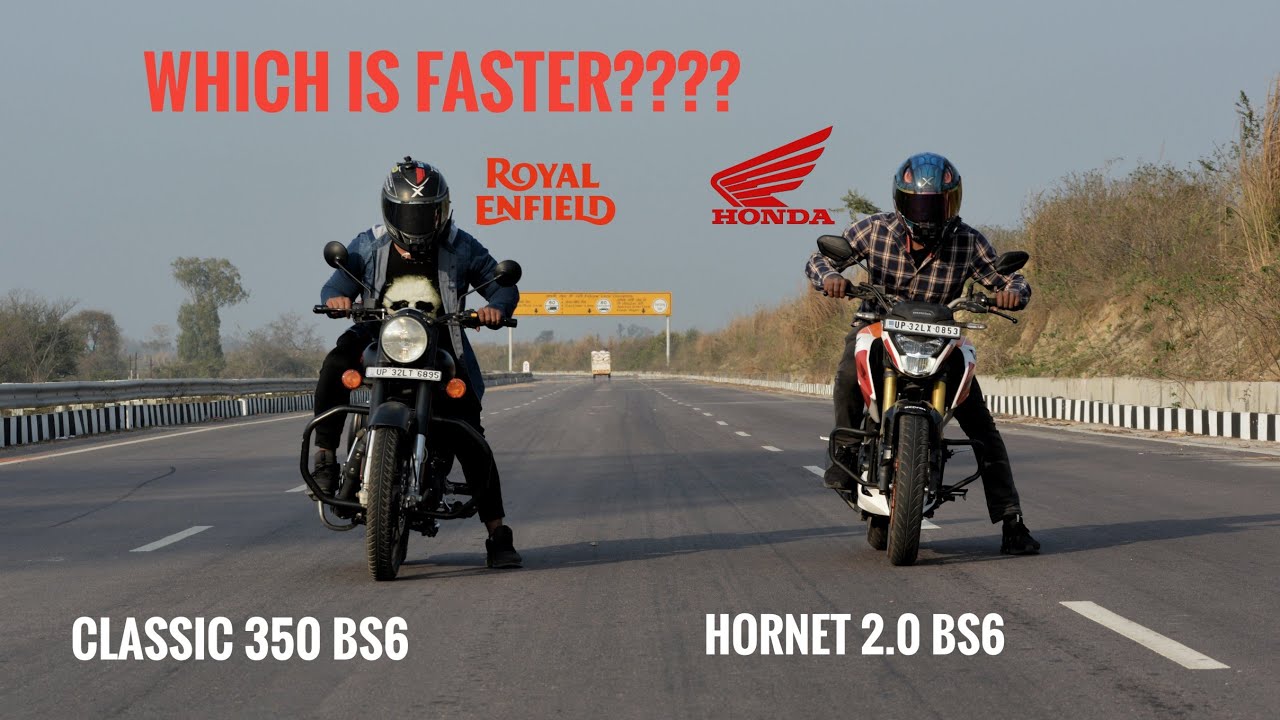 Royal Enfield Classic 350 Bs6 Vs Hornet 2.0 Bs6 | Which Is Faster?? | Long Race