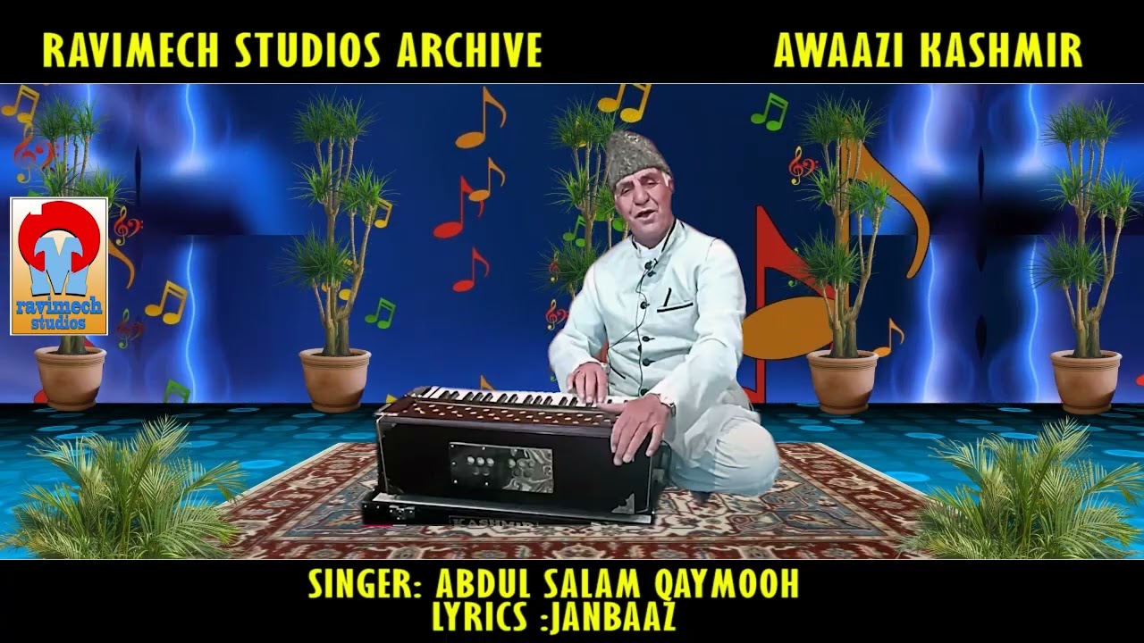 ANTAY MALUN SATHA CHA SINGER AB SALAM QAYMOOH LYRICS JAAN BAAZ FROM RAVIMECH STUDIOS