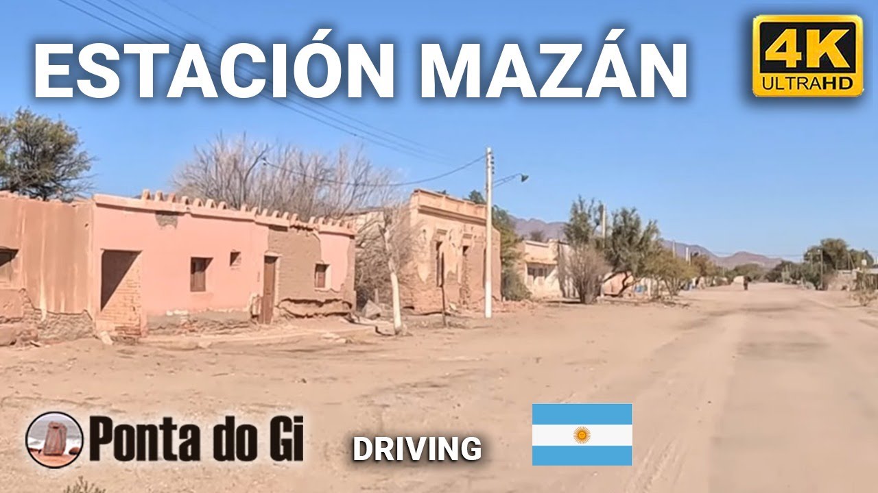 VILLA MAZÁN ARAUCO - LA RIOJA #driving TOUR 4k uhd 2024 RN 60 QUEBRADA Y ESTACIÓN MAZÁN - ARGENTINA