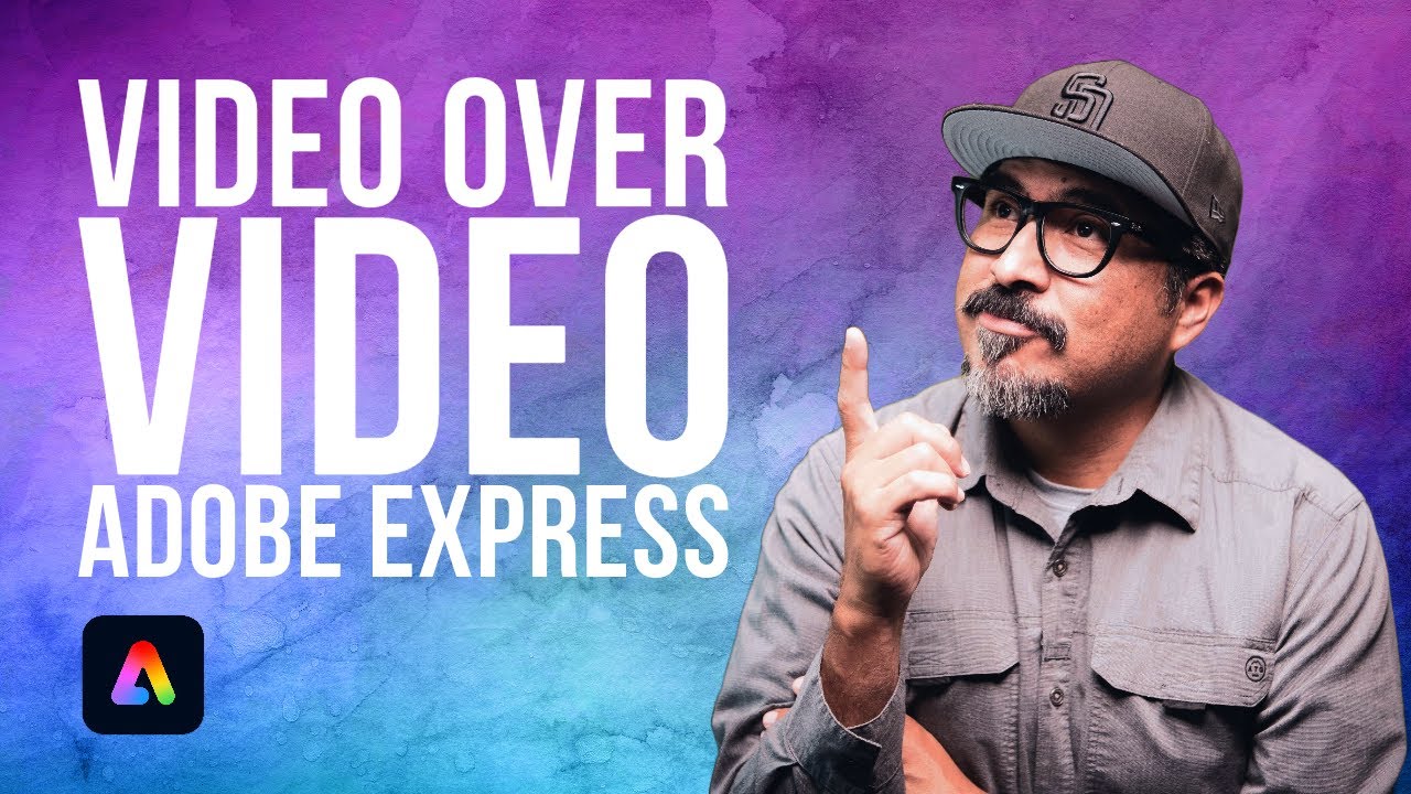 Overlaying Videos Made Easy with Adobe Express