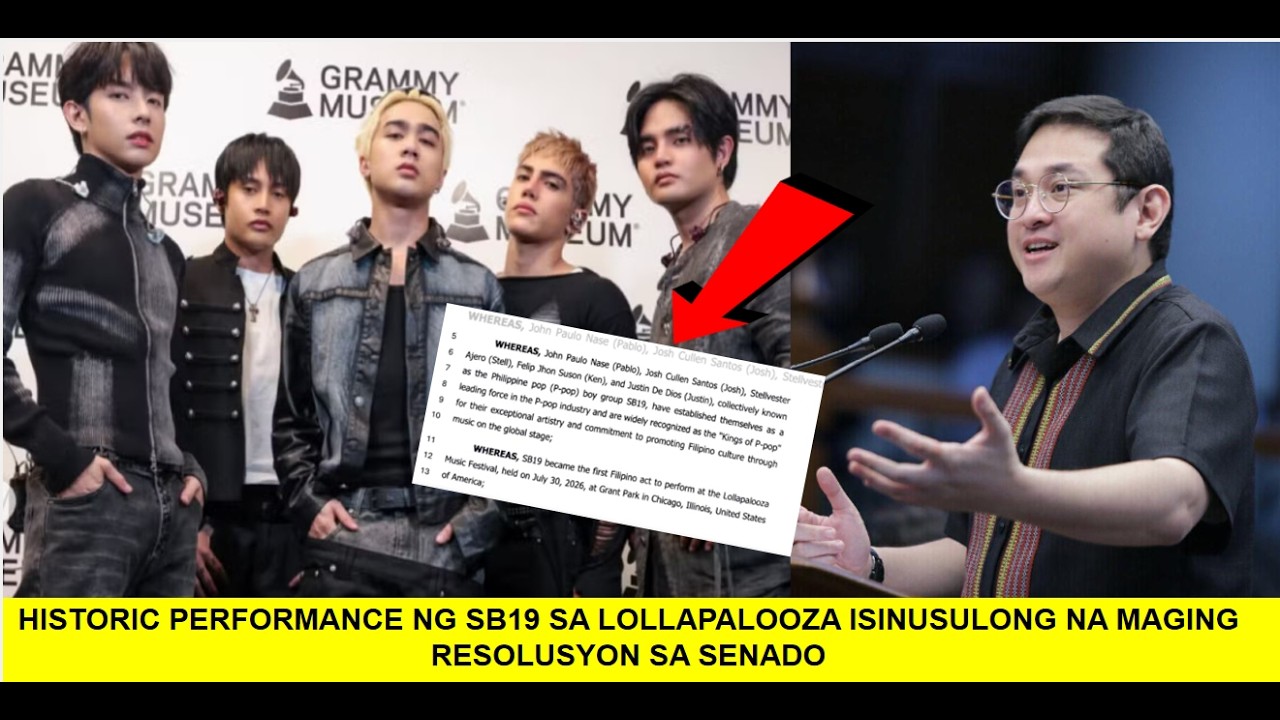 HISTORIC PERFORMANCE NG SB19 SA LOLLAPALOOZA ISINUSULONG NA MAGING RESOLUSYON SA SENADO