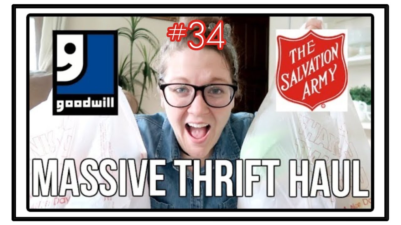 THRIFT HAUL [Ep. #34!!!] | GOODWILL & SALVATION ARMY