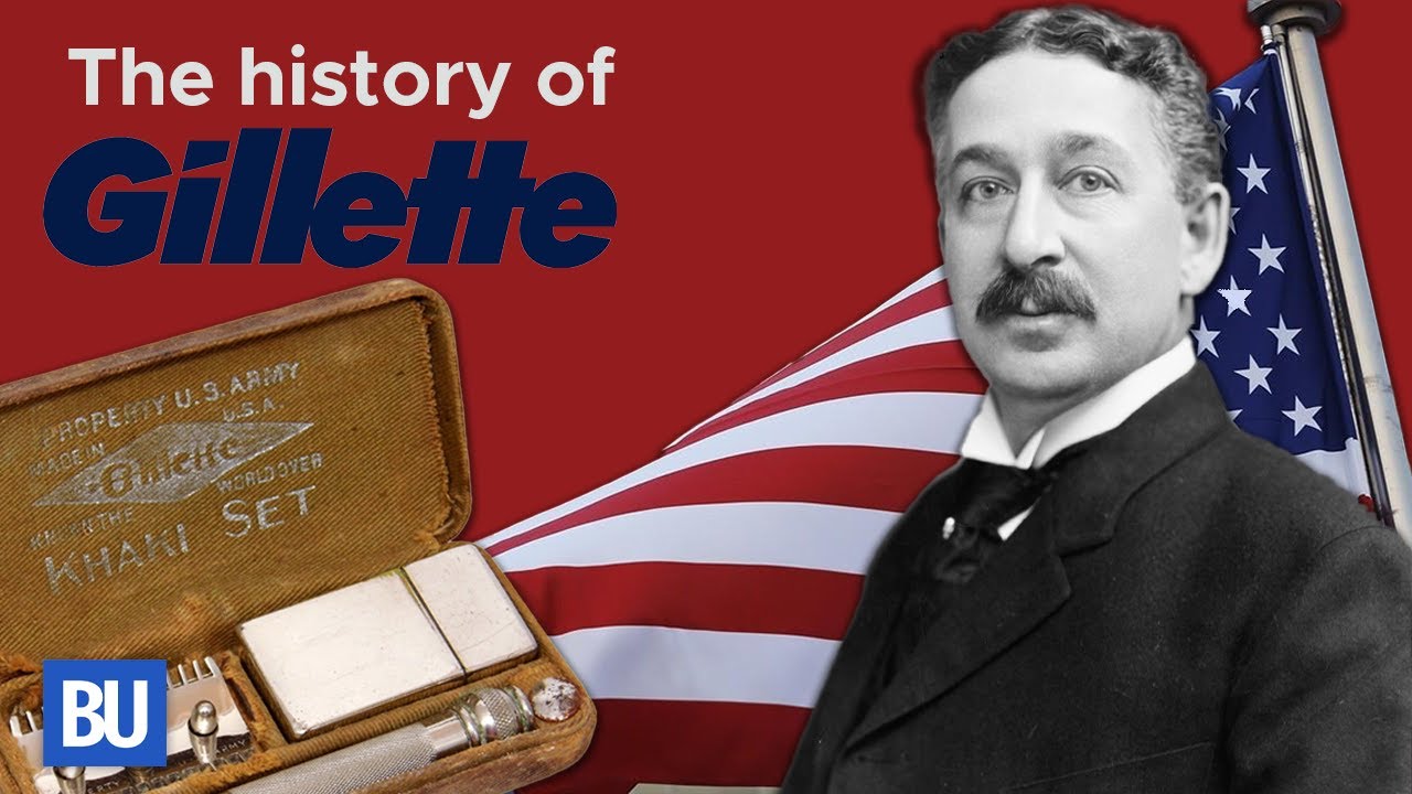 Расцвет Gillette — маркетинговый магнат