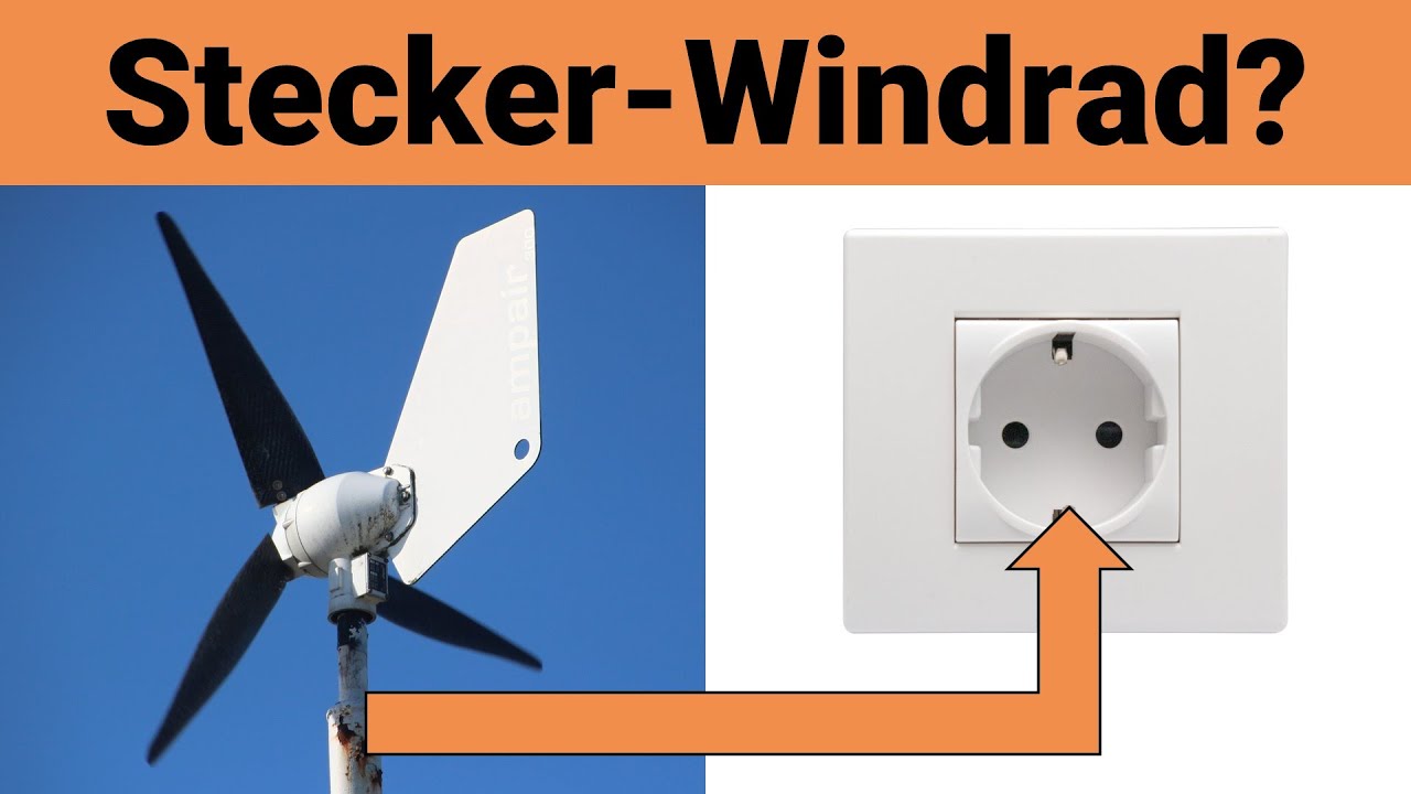 Windanlage für Steckdose zur Einspeisung ins Hausnetz: Geht das?