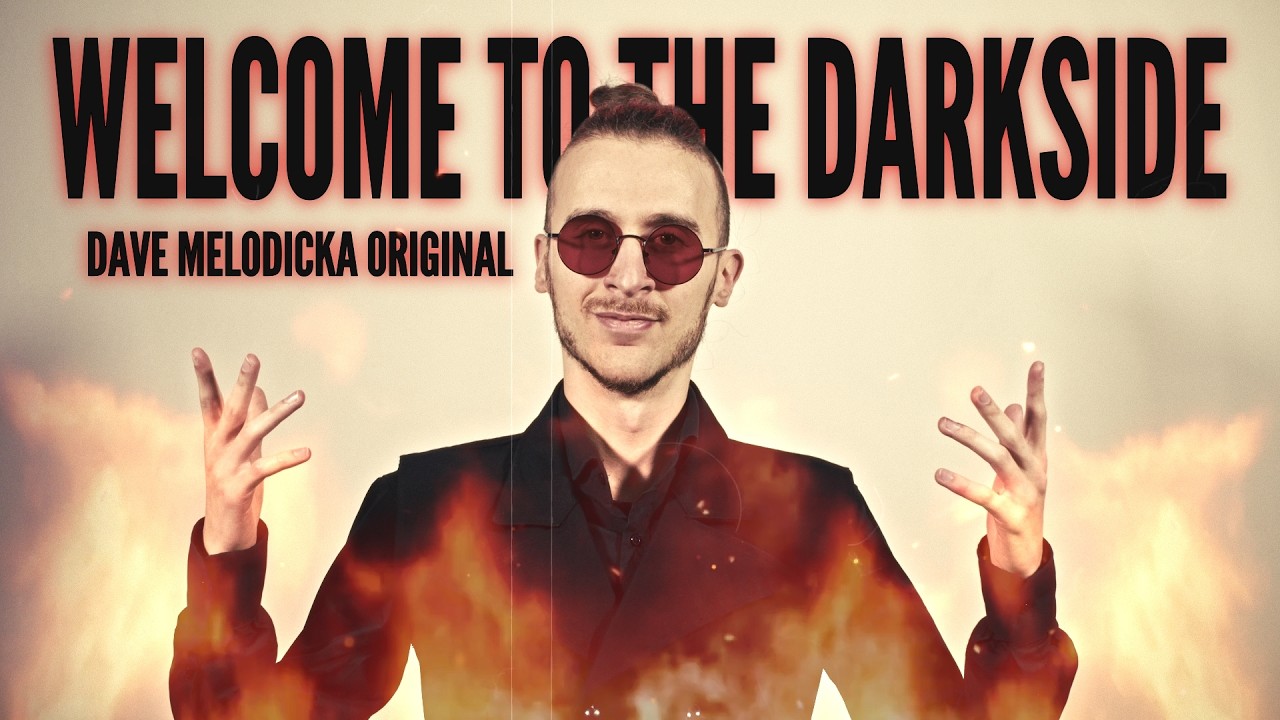 Dave Melodicka - WELCOME TO THE DARKSIDE (Official Music Video)