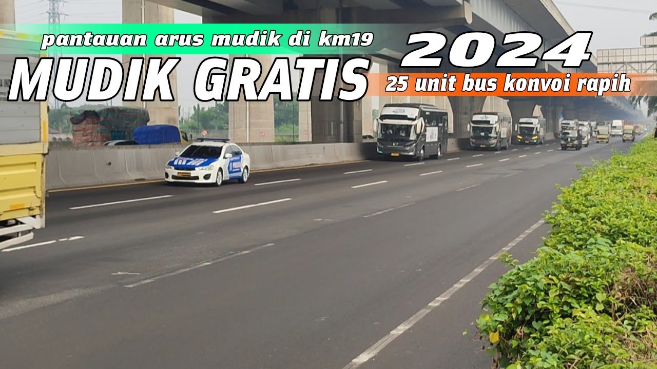 [PANTAUAN ARUS MUDIK 2024] HUNTING ROMBONGAN BUS MUDIK GRATIS DI KM19