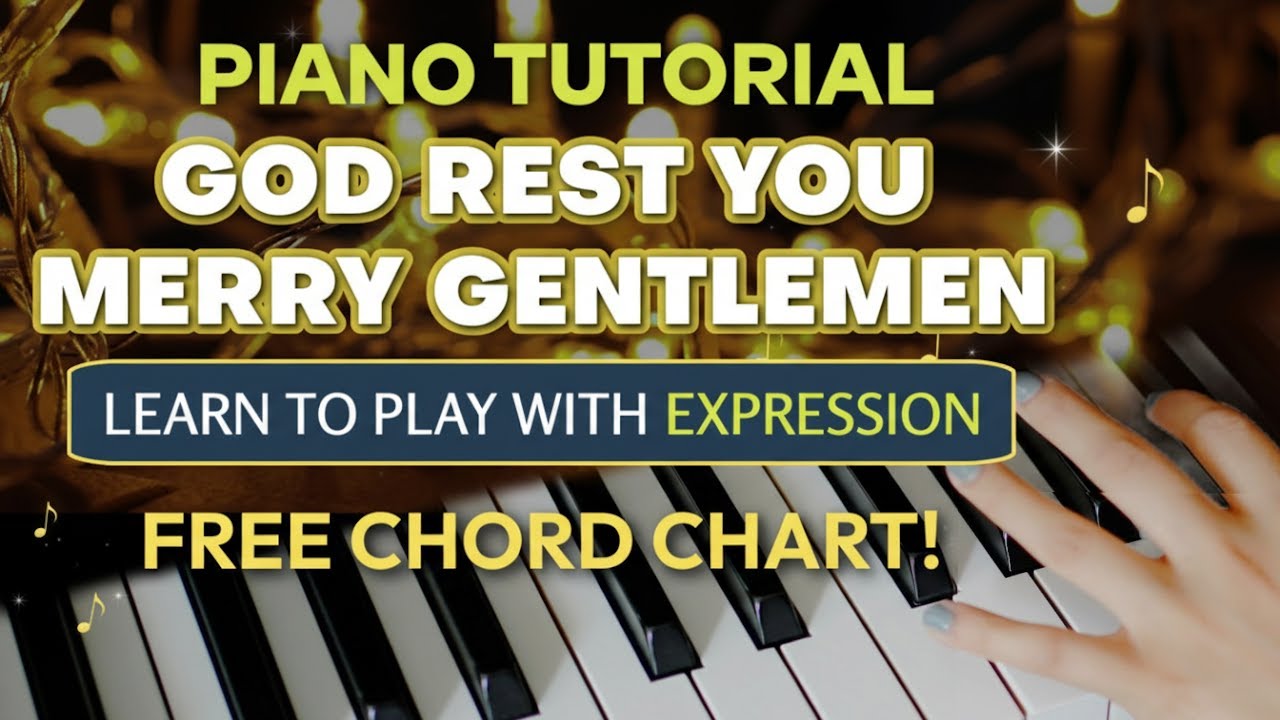 God Rest You Merry Gentlemen | Learn to play with expression in time for Christmas! | Free Chords!