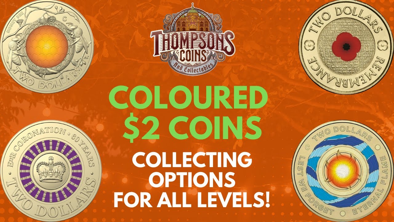 Collecting Coloured $2 Coins + My Thoughts On The New Honey Bee $2 From the Royal Australian Mint