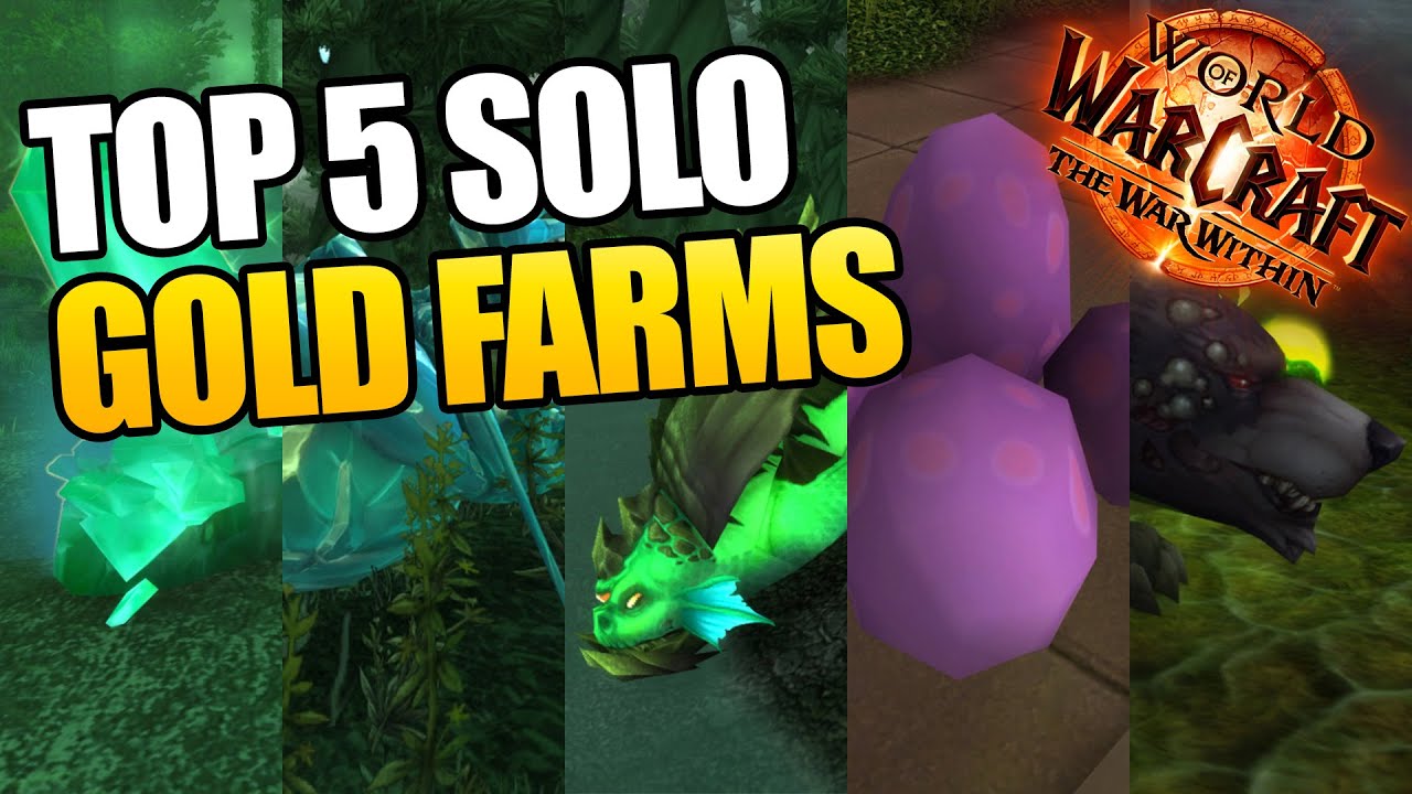 Top 5 Best Solo Steady Gold Farms Old Content World of Warcraft