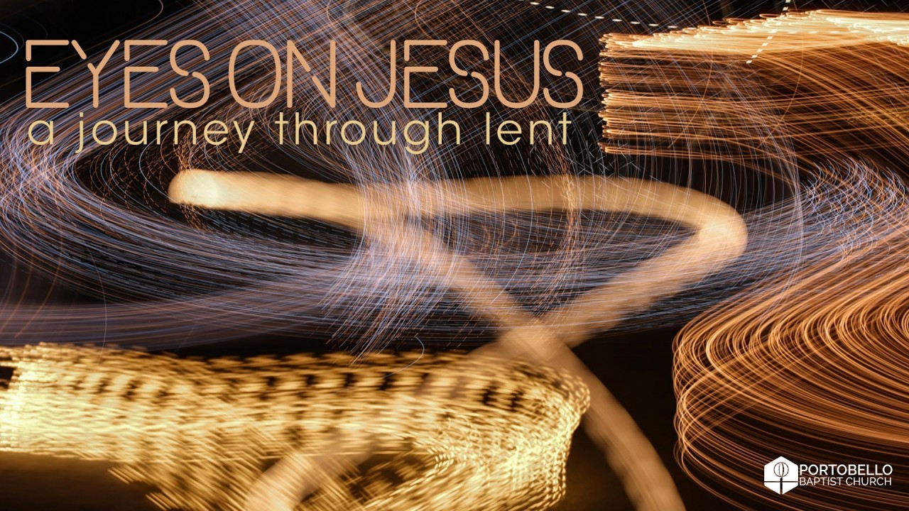 Eyes on Jesus - Episode 2