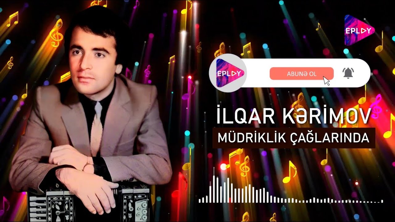 İlqar Kərimov - “Müdriklik çağlarında” kompozisiyası (İnstrumental - Qarmon)