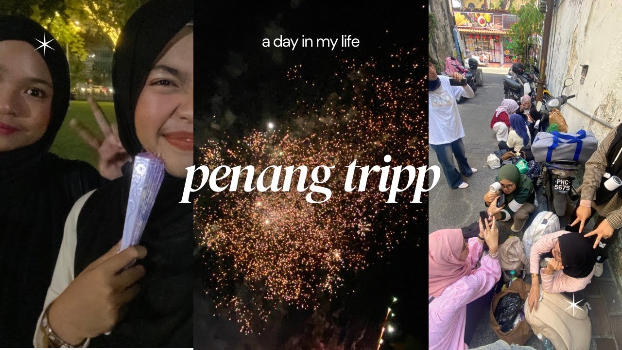 TRIP TO PENANG W BOCIL BOCIL 
