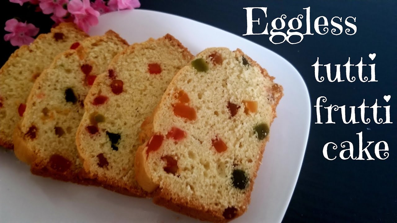 tutti frutti cake I Eggless Tutti Frutti Cake Recipe Without Oven I eggless I without oven easy cake