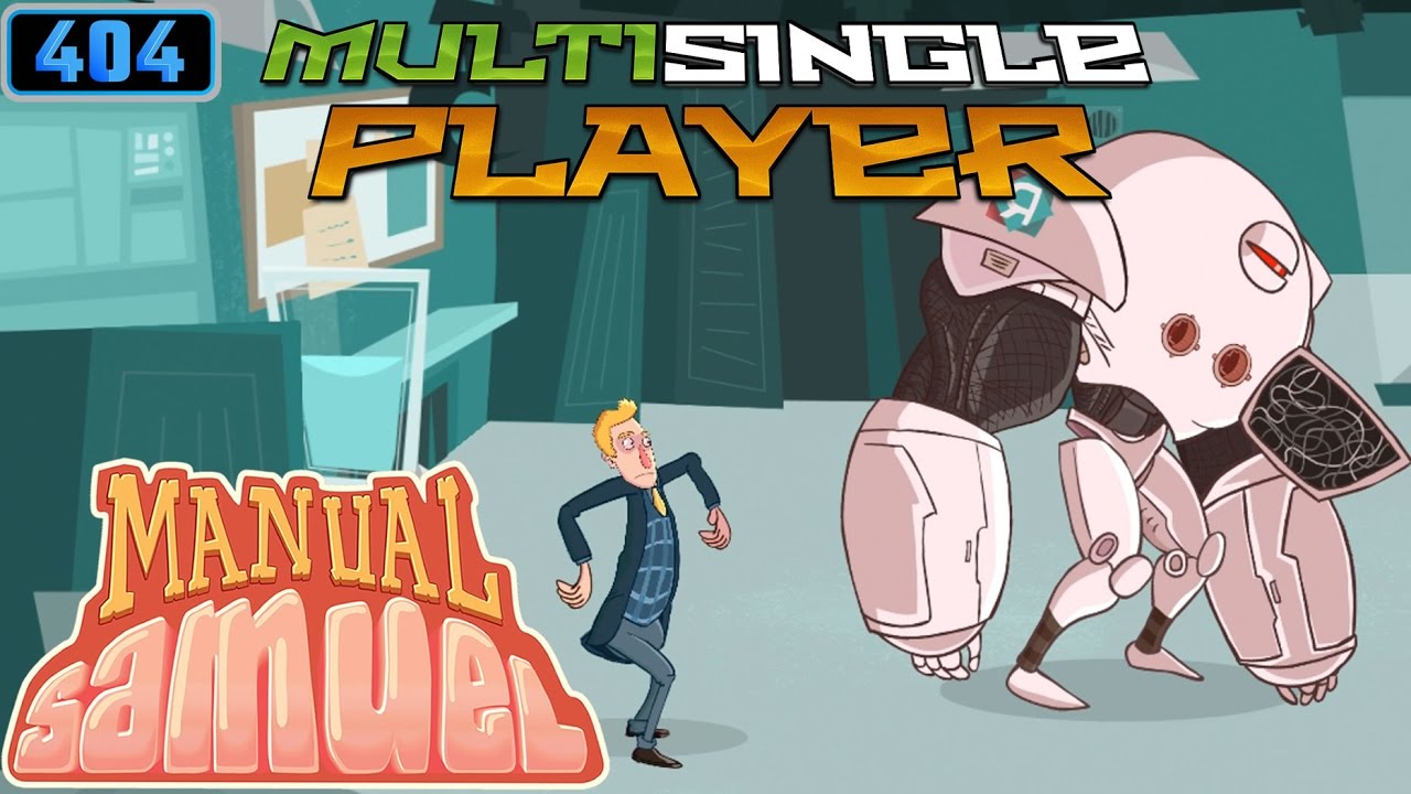 The Worst Door Ever! - Manual Samuel Part 3 - MultiSingle Player