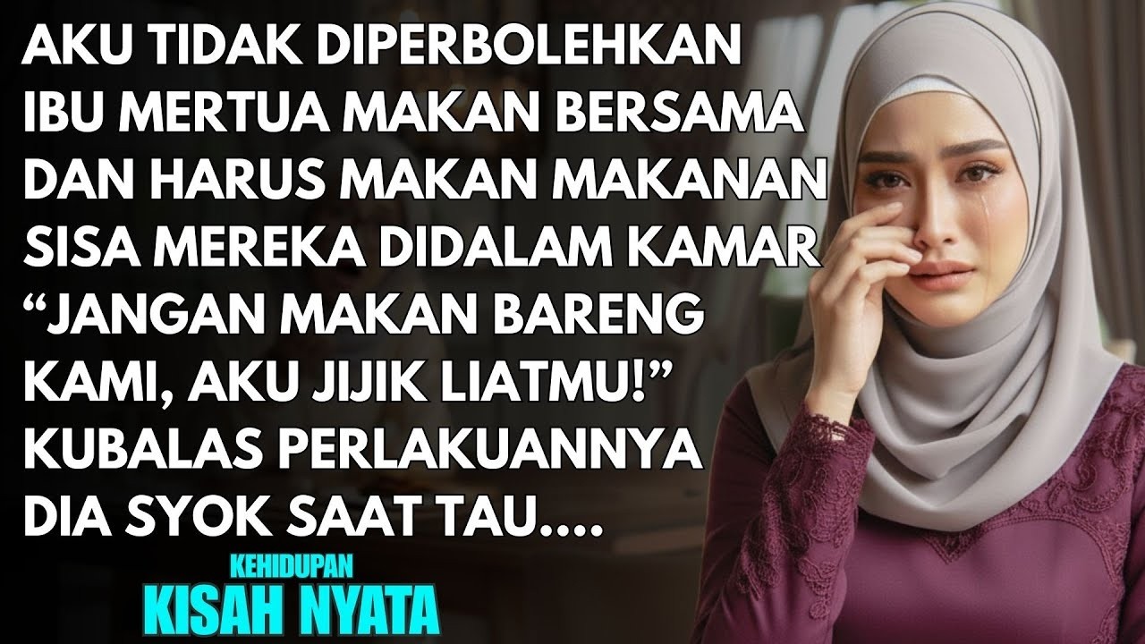 IBU MERTUA LARANG AKU MAKAN BERSAMA DIMEJA MAKAN DAN HANYA MAKAN MAKANAN SISA - DIA SYOK SAAT TAU...